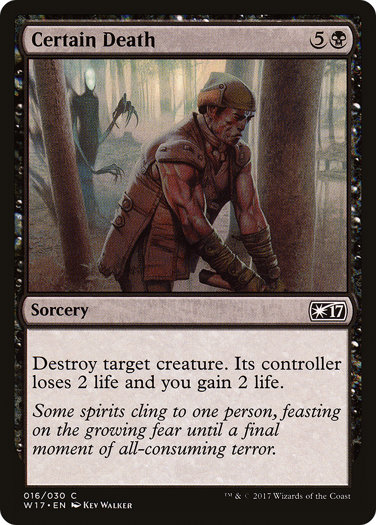 Certain Death (W17-016) [Welcome Deck 2017]