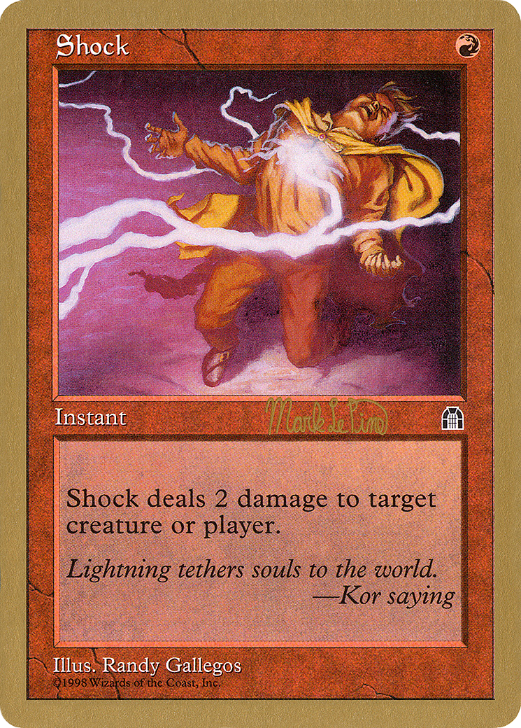 Shock - 1999 Mark Le Pine (STH) [World Championship Decks 1999]