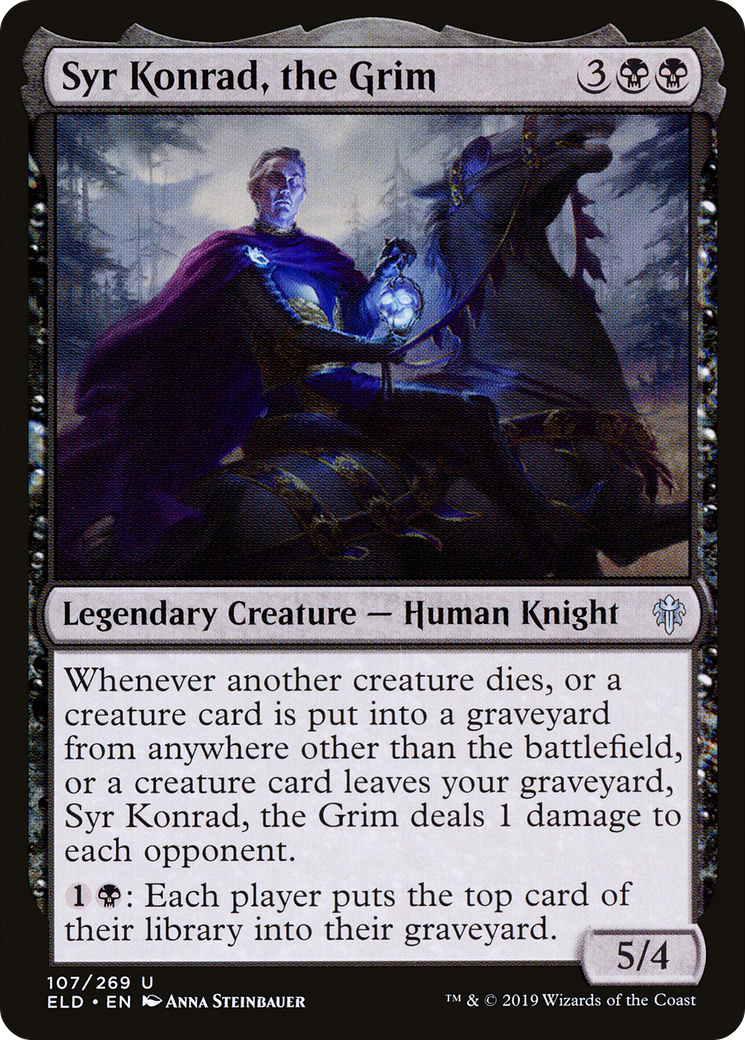 Syr Konrad, the Grim (ELD-107) [Throne of Eldraine]