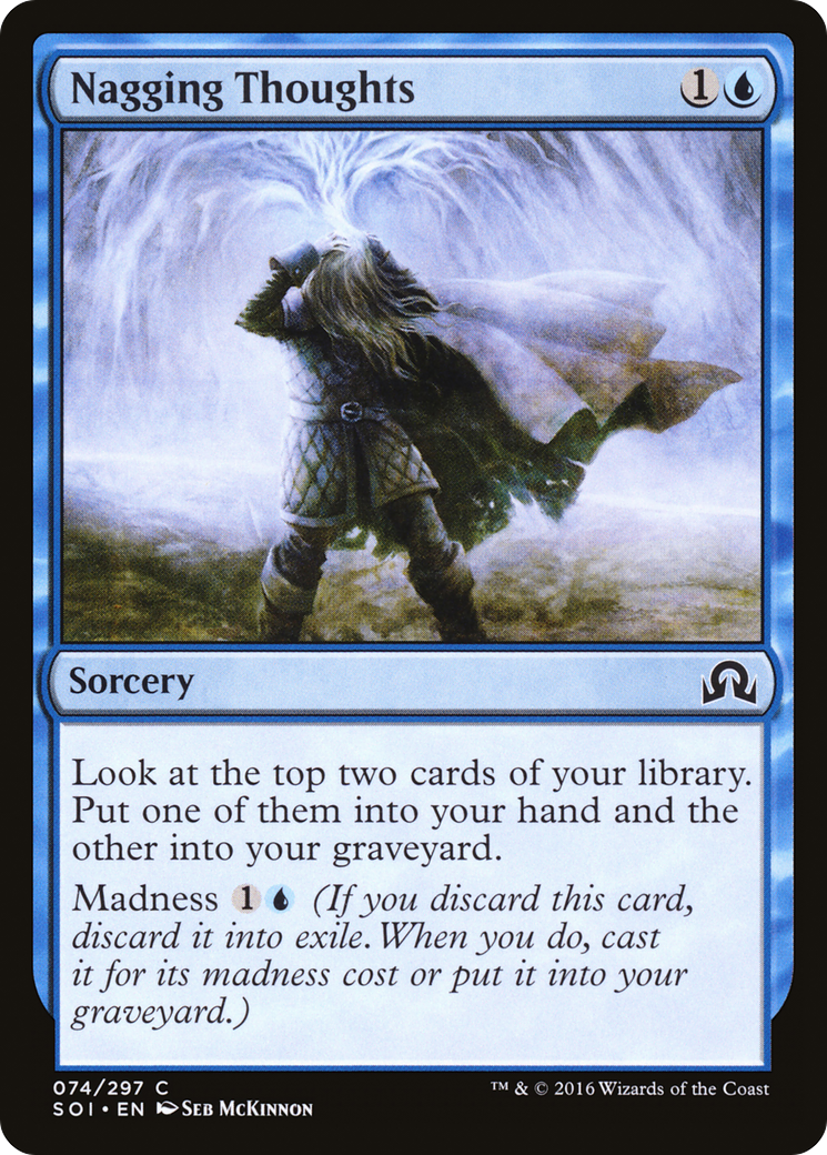 Nagging Thoughts (SOI-074) [Shadows over Innistrad] Foil