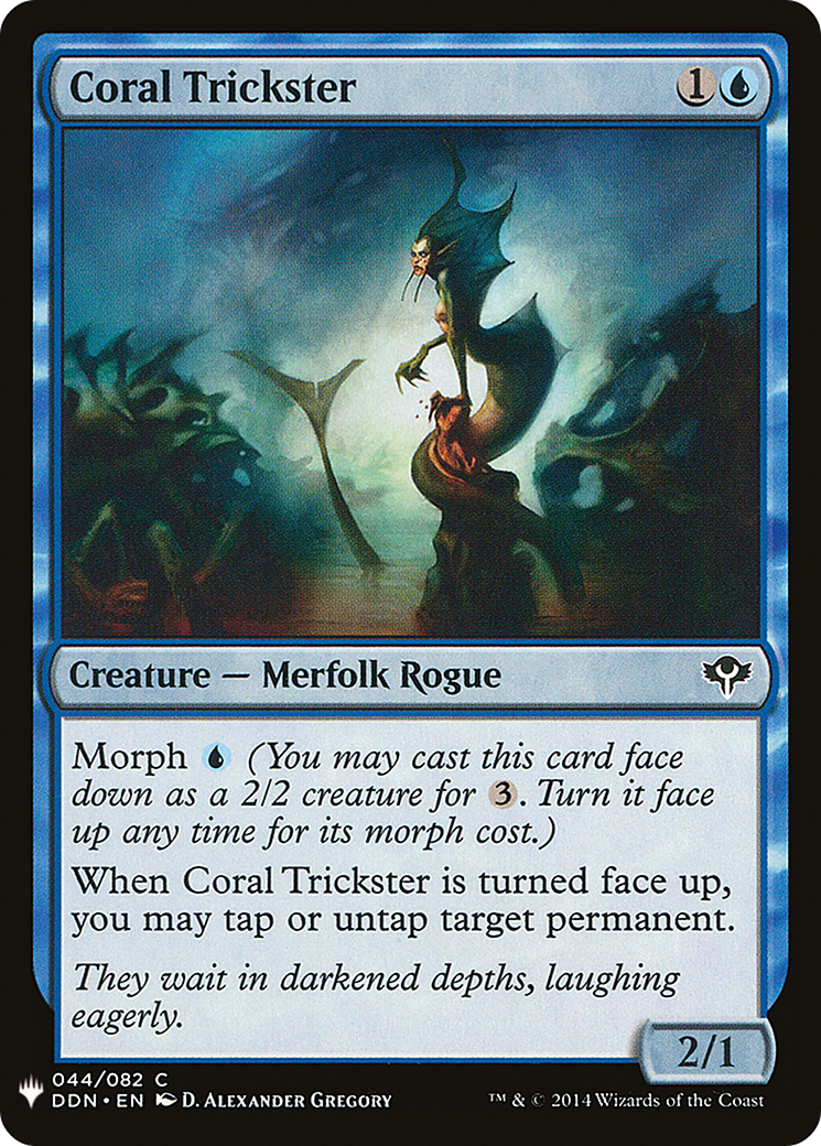 Coral Trickster (LIST-DDN-44) [The List]