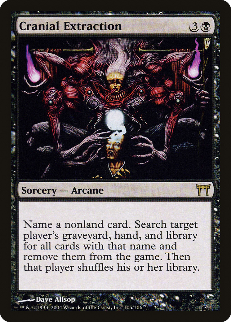 Cranial Extraction (CHK-105) [Champions of Kamigawa]