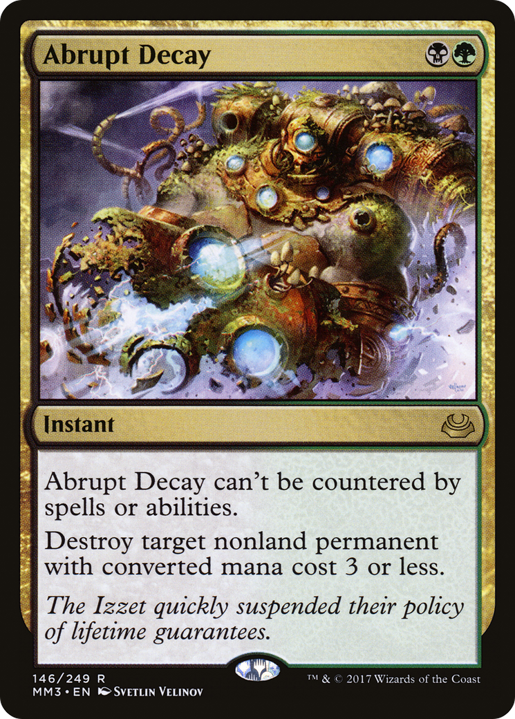 Abrupt Decay (MM3-146) [Modern Masters 2017] Foil
