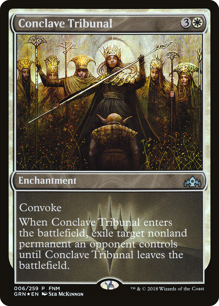 Conclave Tribunal (FNM-006) [Guilds of Ravnica Promos] Foil