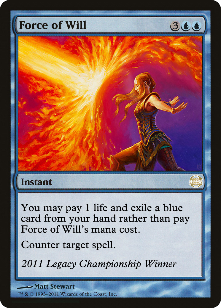 Force of Will (OLGC-2011) [Legacy Championship]