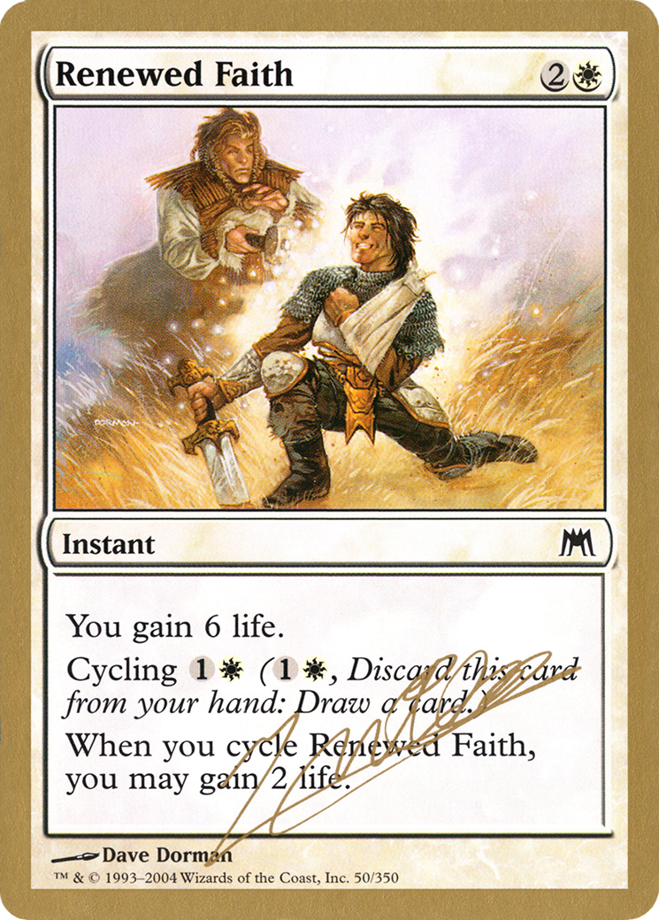 Renewed Faith - 2004 Julien Nuijten (ONS) [World Championship Decks 2004]