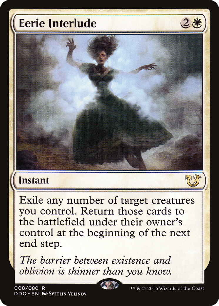 Eerie Interlude (DDQ-008) [Duel Decks: Blessed vs. Cursed]