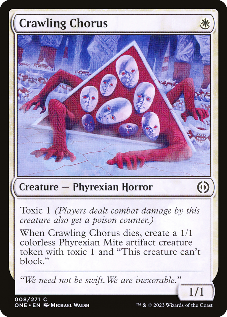 Crawling Chorus (ONE-008) [Phyrexia: All Will Be One]