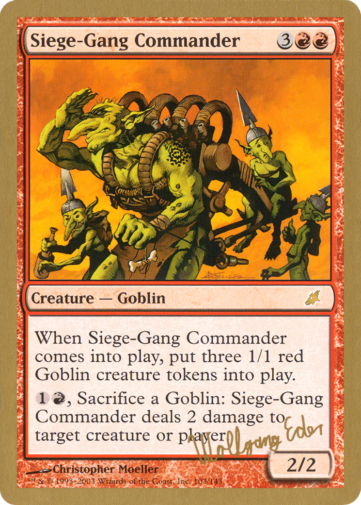 Siege-Gang Commander (WCD-WE103) [World Championship Decks 2003]