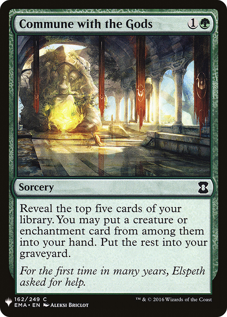 Commune with the Gods (LIST-EMA-162) [The List]