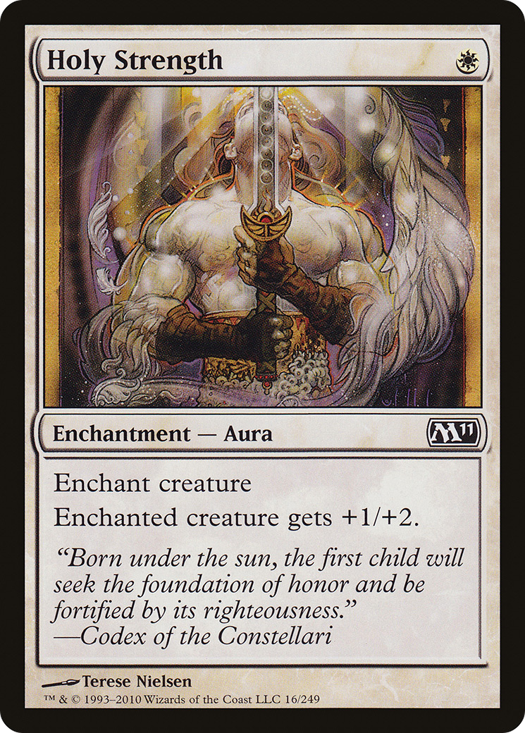 Holy Strength (M11-016) [Magic 2011]