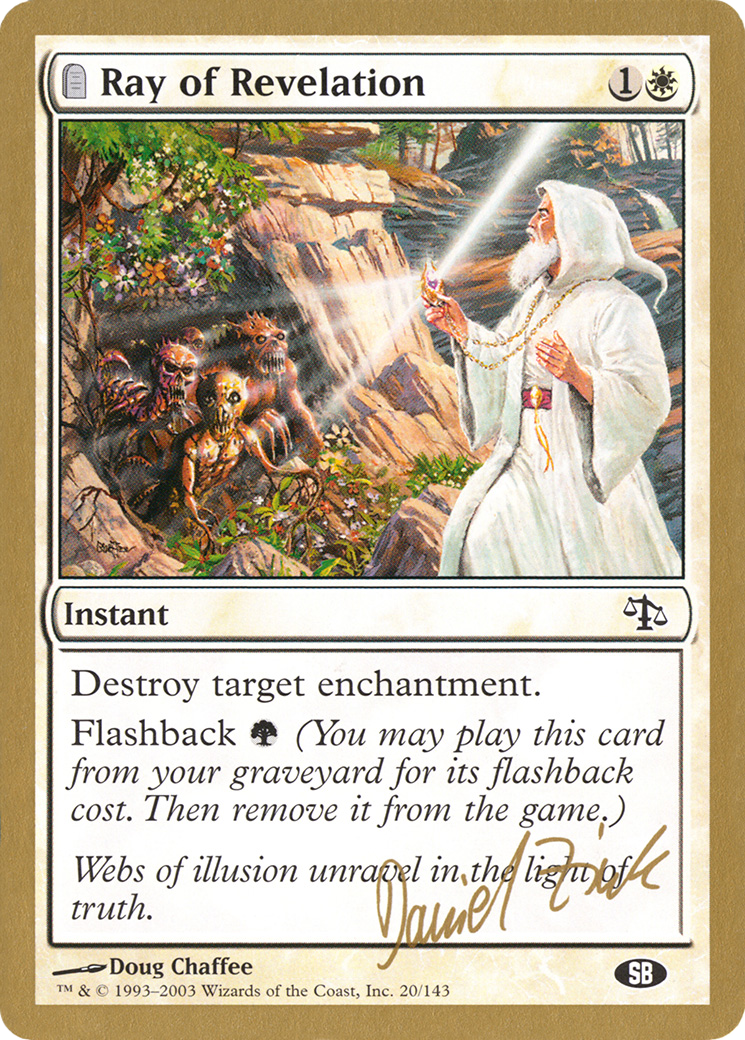 Ray of Revelation - 2003 Daniel Zink (JUD) (SB) [World Championship Decks 2003]