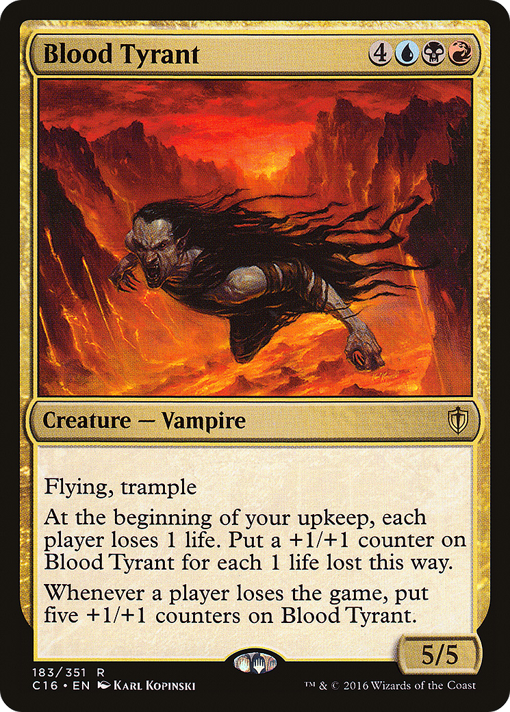 Blood Tyrant (C16-183) [Commander 2016]