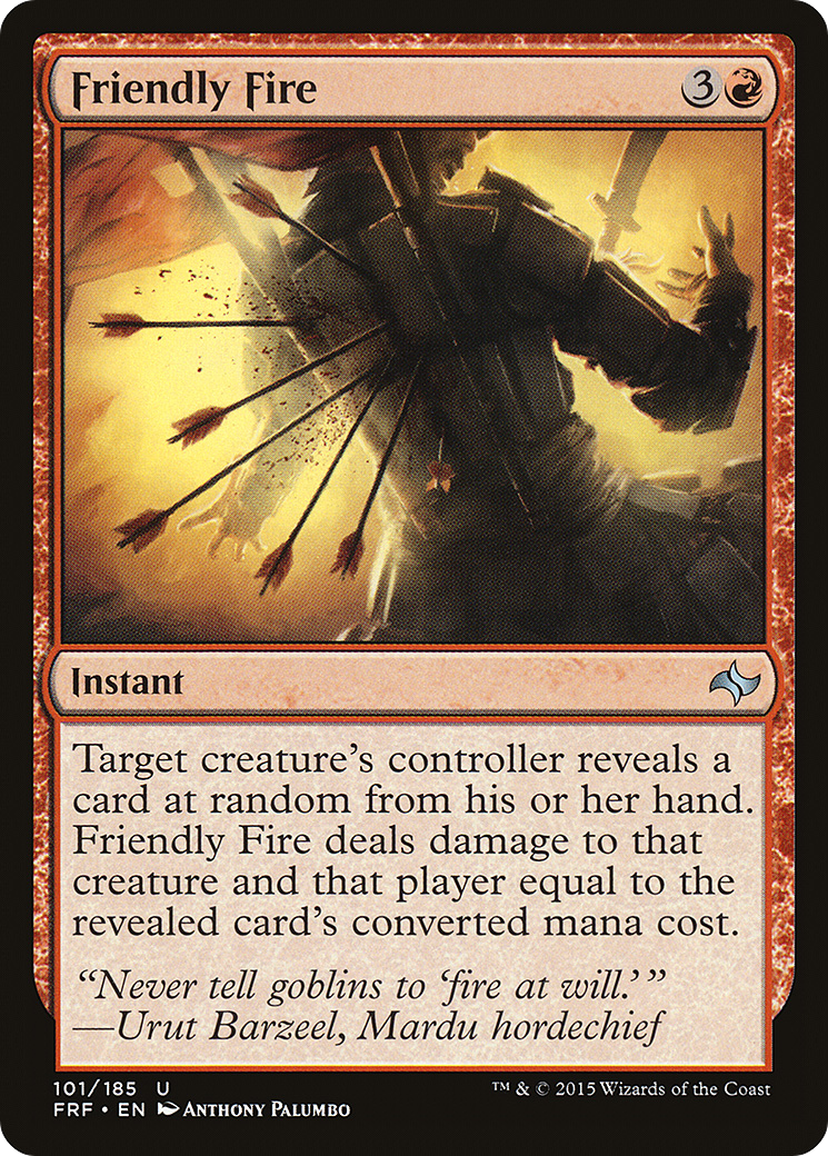 Friendly Fire (FRF-101) [Fate Reforged]