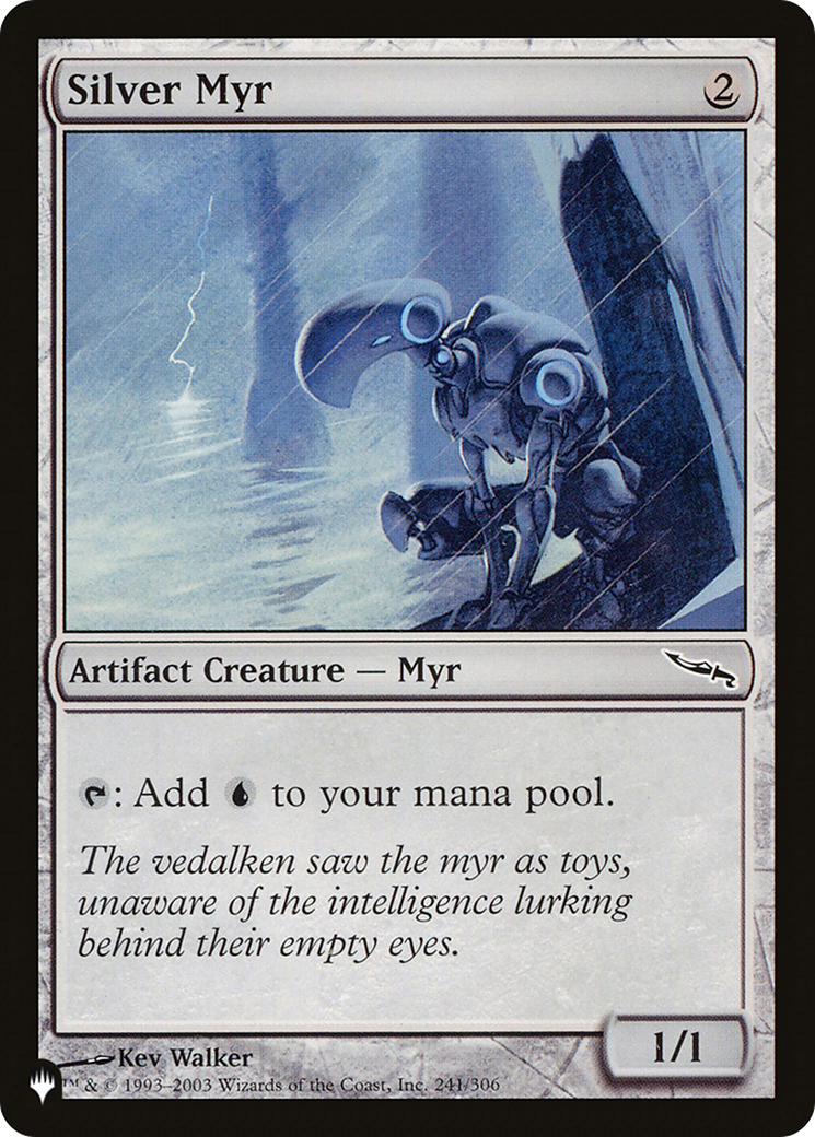 Silver Myr (LIST-MRD-241) [The List]