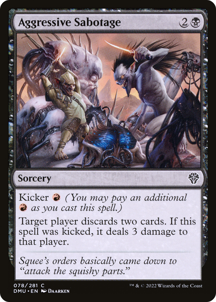 Aggressive Sabotage (DMU-078) [Dominaria United] Foil