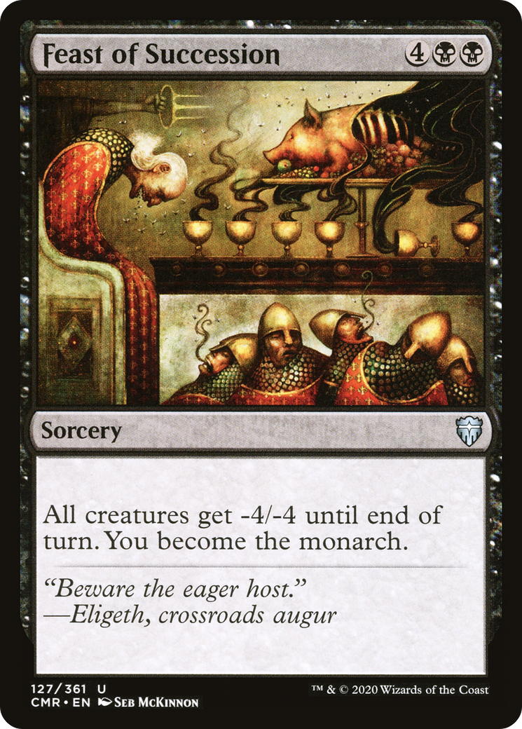 Feast of Succession (CMR-127) [Commander Legends]