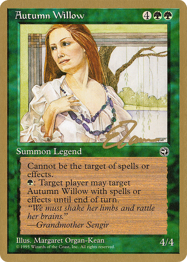 Autumn Willow - 1996 Eric Tam (HML) [Pro Tour Collector Set]