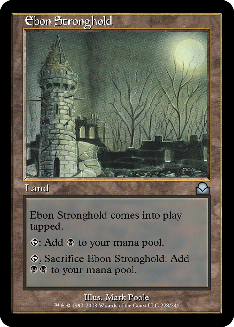 Ebon Stronghold (ME2-228) [Masters Edition II]