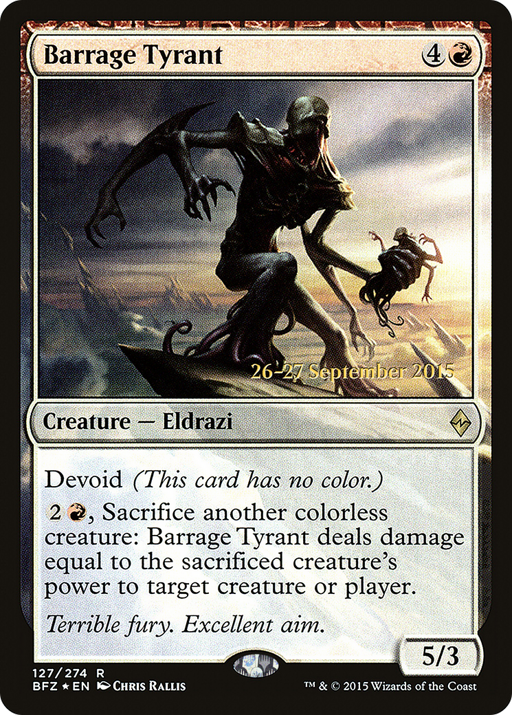 Barrage Tyrant (PRE-127S) [Battle for Zendikar Promos] Foil