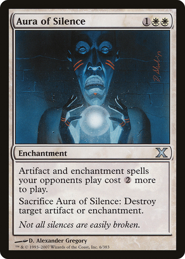 Aura of Silence (10E-006) [Tenth Edition]