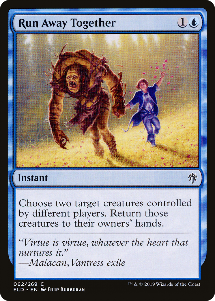 Run Away Together (ELD-062) [Throne of Eldraine]
