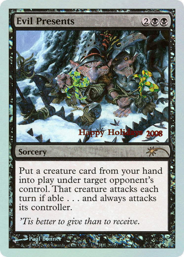 Evil Presents (SPECIAL-2008) [Happy Holidays] Foil