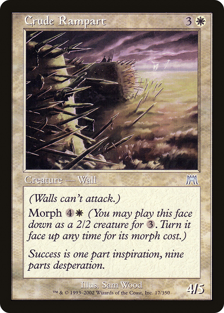 Crude Rampart (ONS-017) [Onslaught]