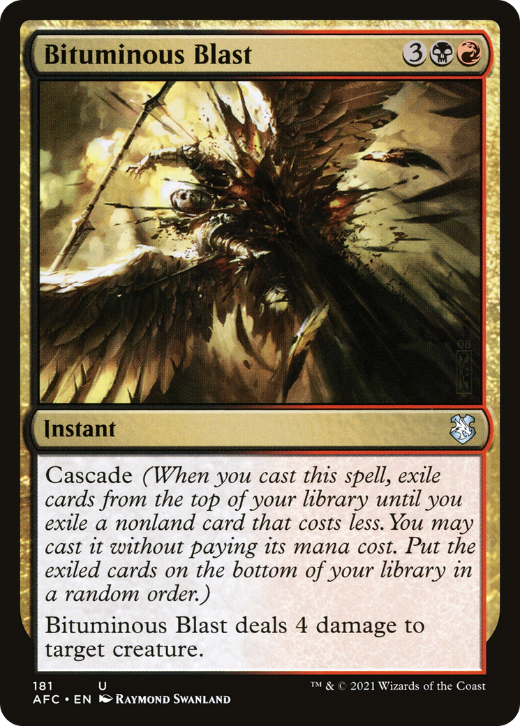 Bituminous Blast (AFC-181) [Forgotten Realms Commander]