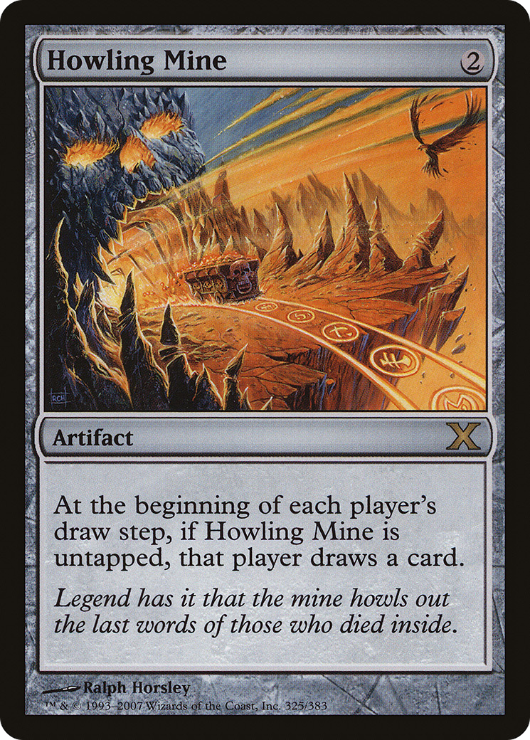 Howling Mine (10E-325) [Tenth Edition]