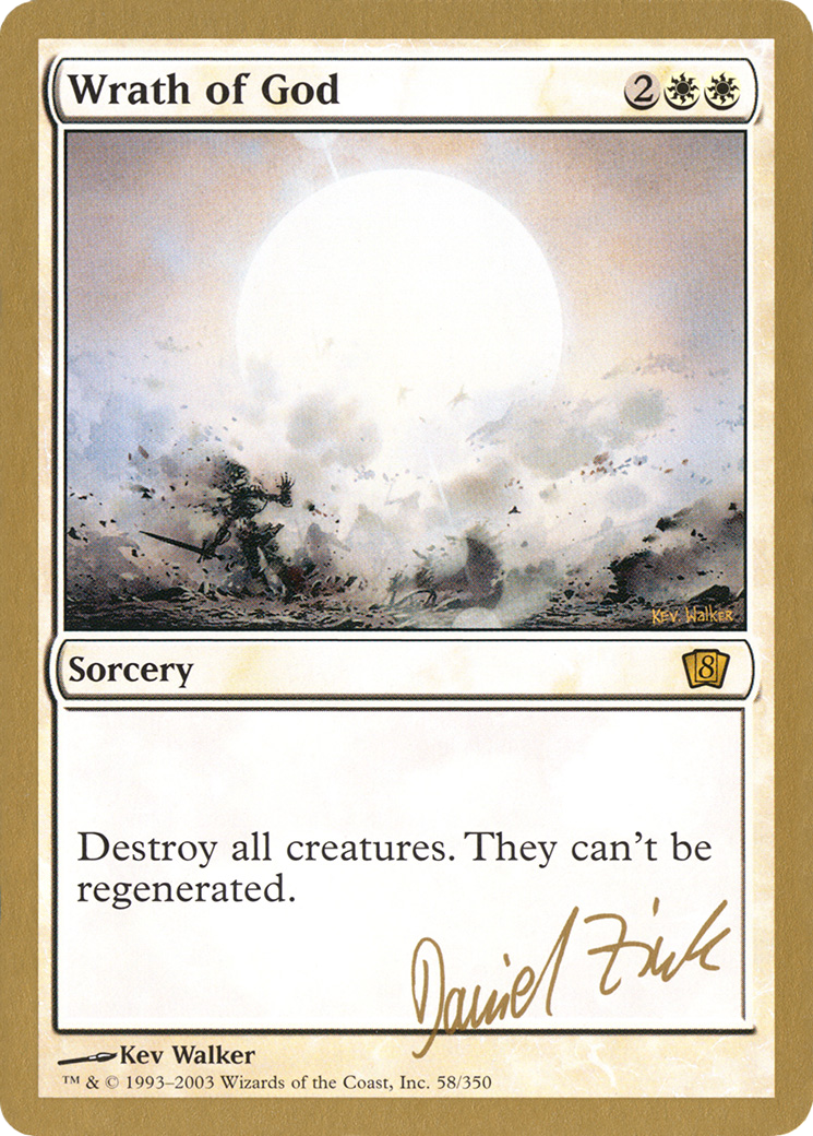 Wrath of God - 2003 Daniel Zink (8ED) [World Championship Decks 2003]