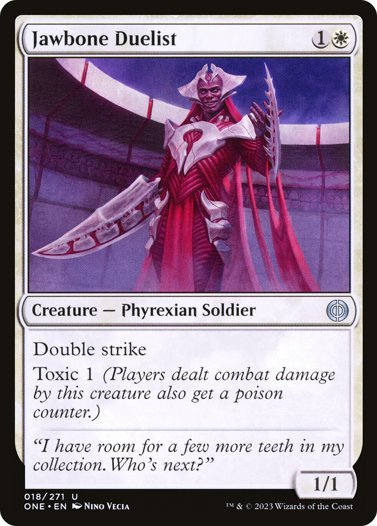 Jawbone Duelist (ONE-018) [Phyrexia: All Will Be One]