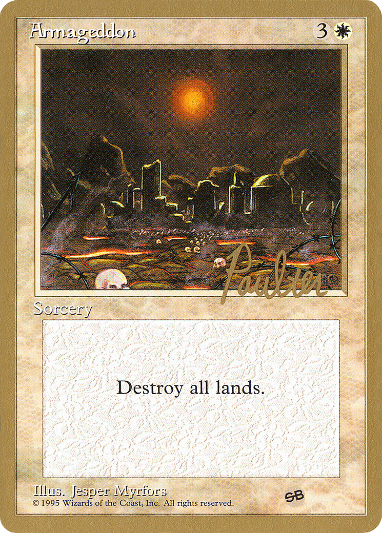 Armageddon - 1996 Preston Poulter (4ED) (SB) [Pro Tour Collector Set]