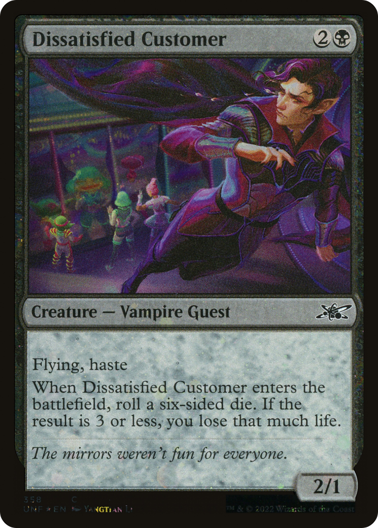 Dissatisfied Customer (Galaxy Foil) (UNF-358) [Unfinity] Foil