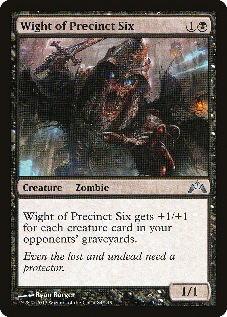 Wight of Precinct Six (GTC-084) [Gatecrash]