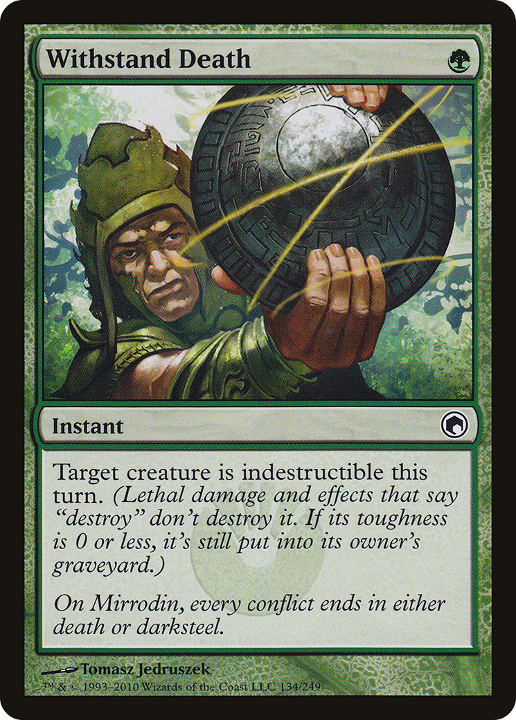 Withstand Death (SOM-134) [Scars of Mirrodin]