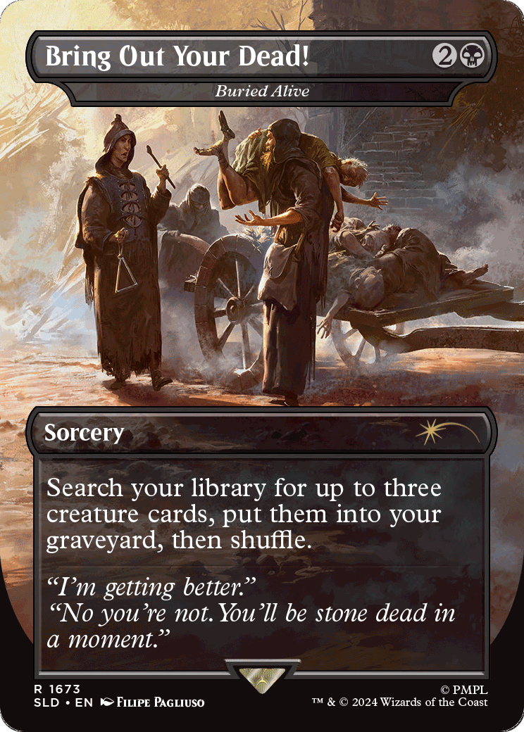 Bring Out Your Dead! - Buried Alive (SLD-1673) (Borderless) [Secret Lair Drop] Foil