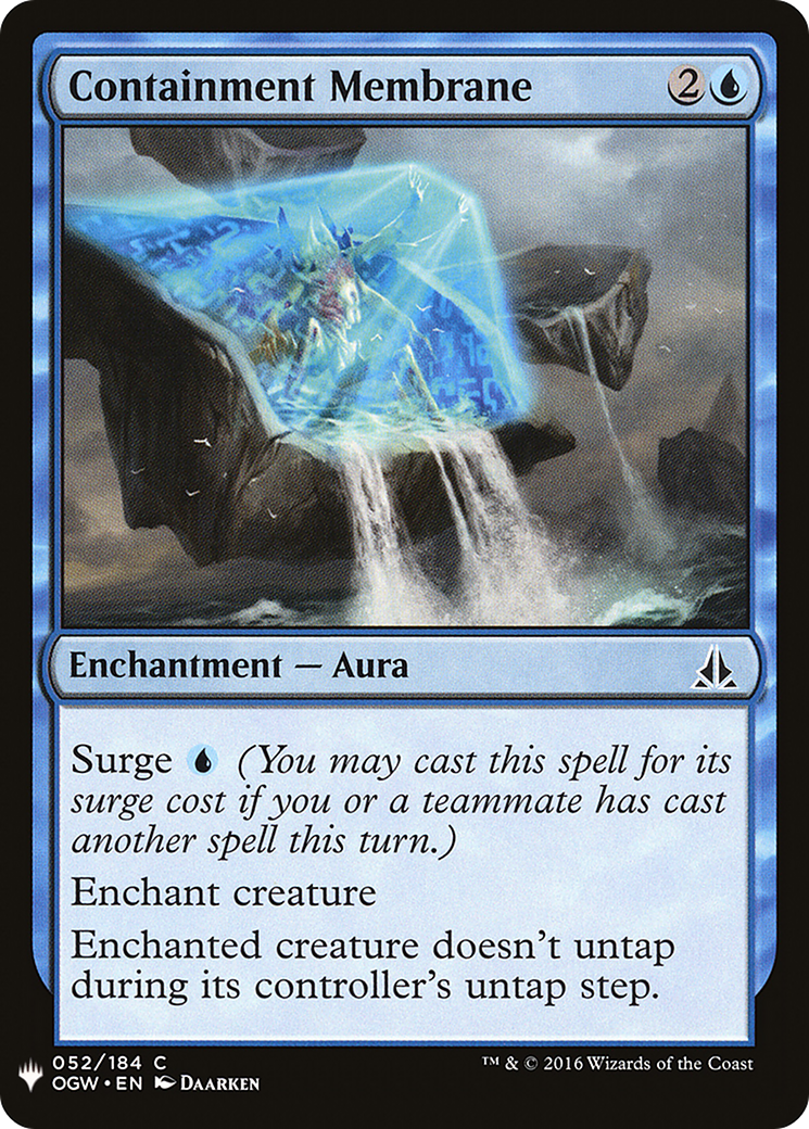 Containment Membrane (LIST-OGW-52) [The List]
