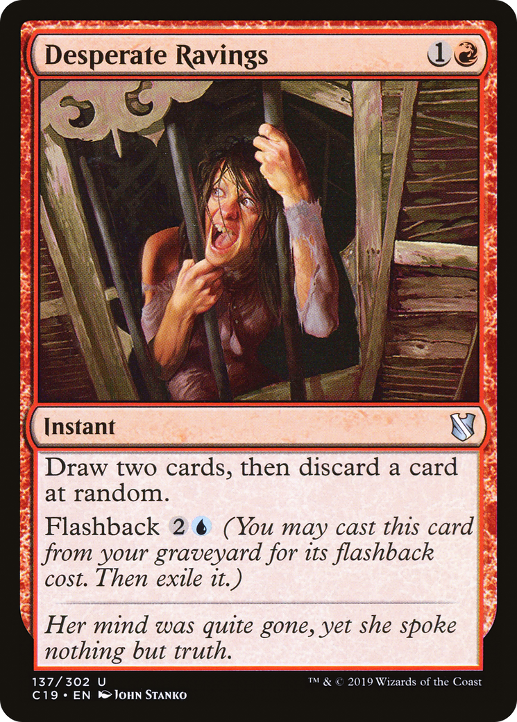 Desperate Ravings (C19-137) [Commander 2019]