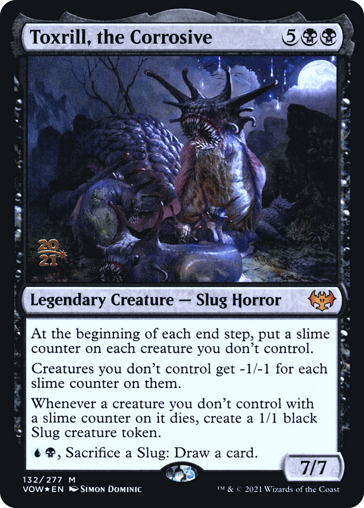 Toxrill, the Corrosive (PRE-132) [Innistrad: Crimson Vow Promos] Foil