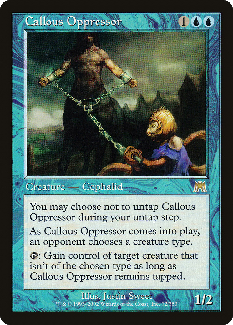 Callous Oppressor (ONS-072) [Onslaught] Foil