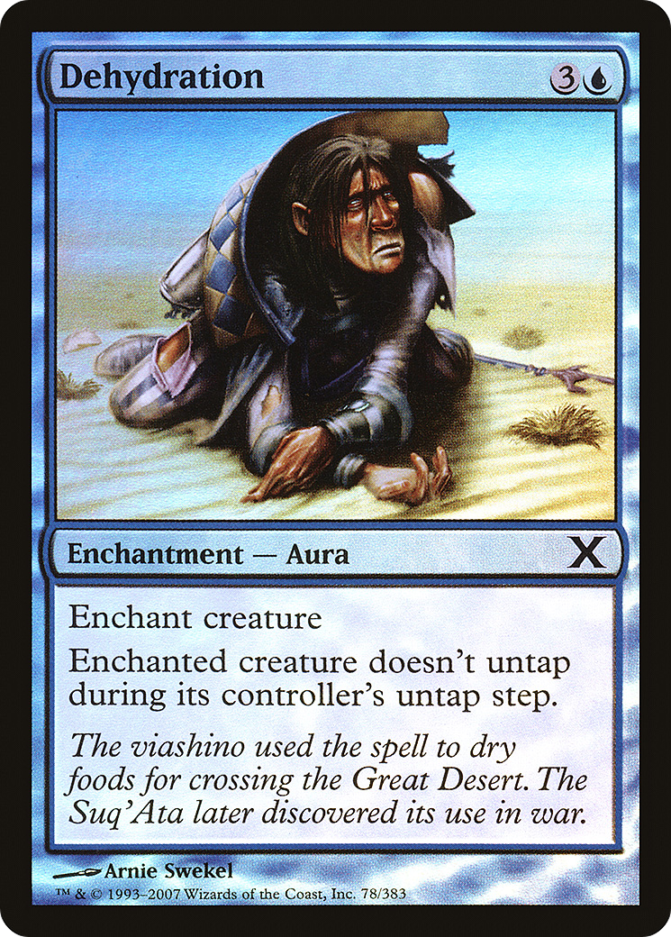 Dehydration (10E-78★) [Tenth Edition] Foil