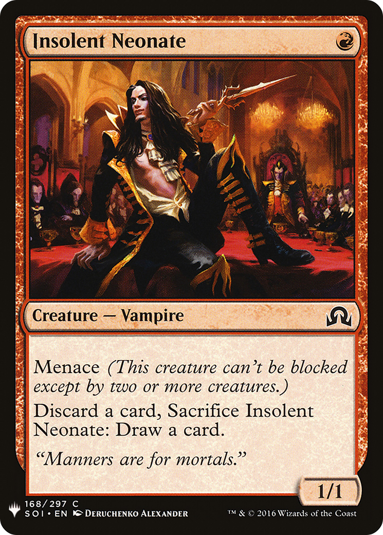 Insolent Neonate (LIST-SOI-168) [The List]