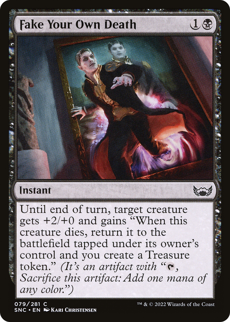 Fake Your Own Death (SNC-079) [Streets of New Capenna]