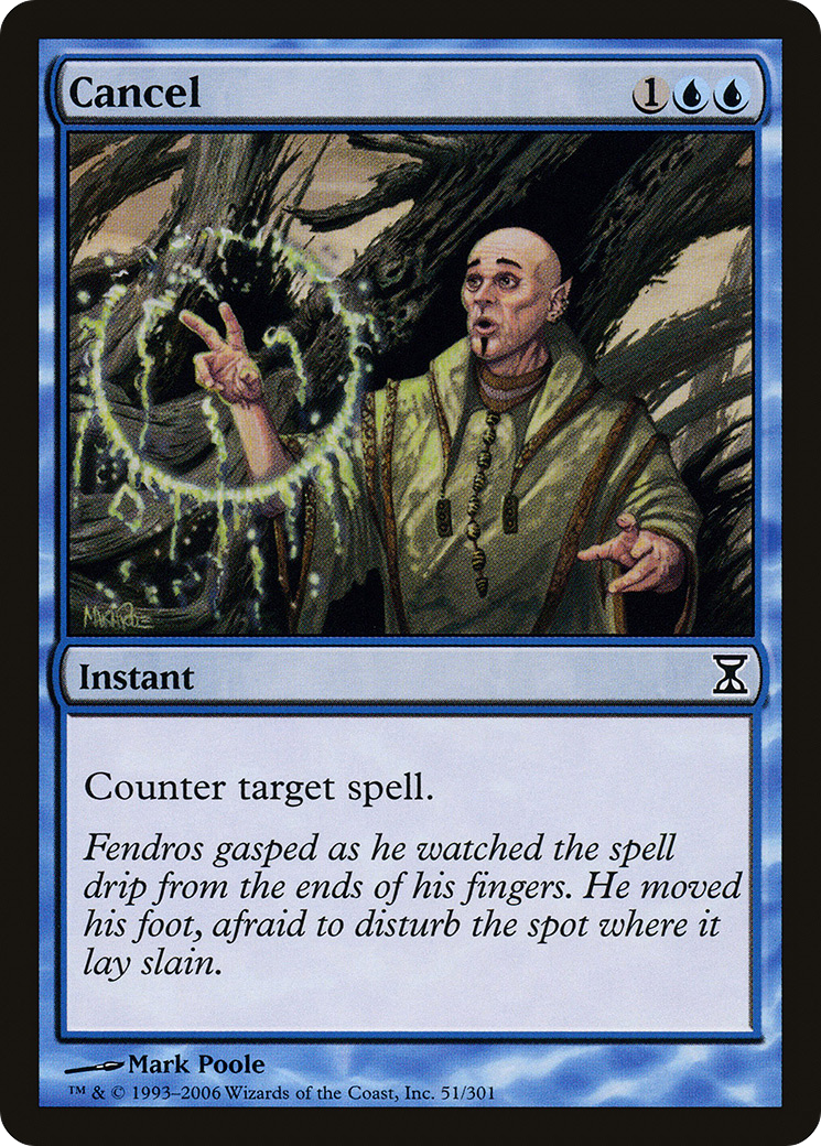 Cancel (TSP-051) [Time Spiral]