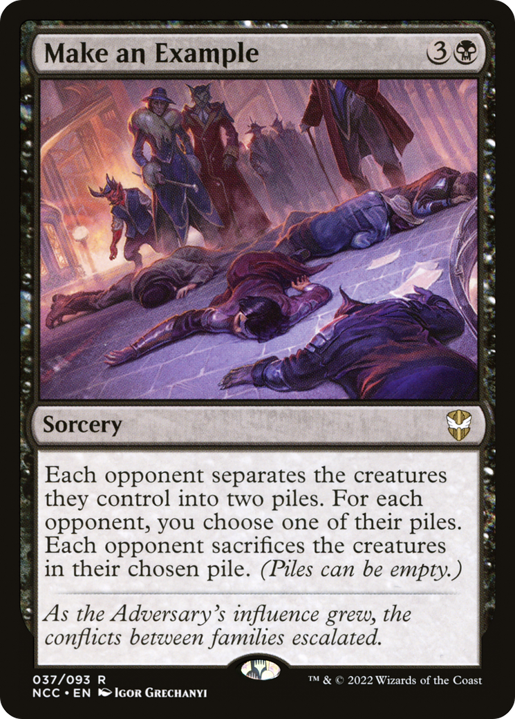 Make an Example (NCC-037) [New Capenna Commander]