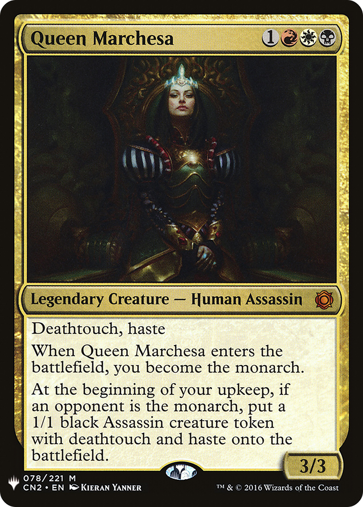 Queen Marchesa (LIST-CN2-78) [The List]