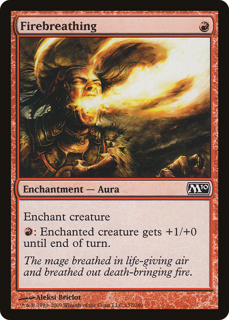 Firebreathing (M10-137) [Magic 2010]