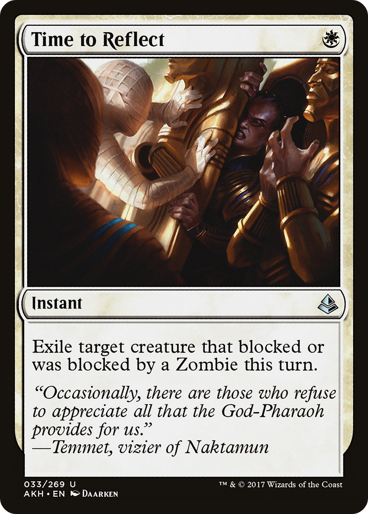 Time to Reflect (AKH-033) [Amonkhet]