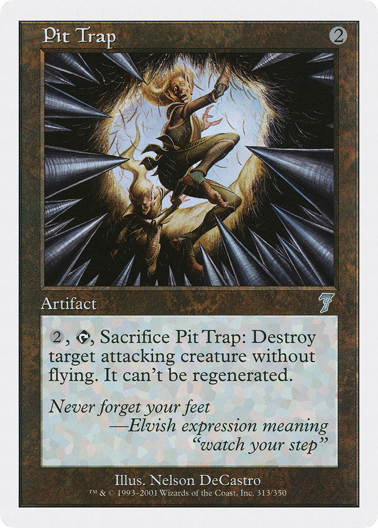 Pit Trap (7ED-313) [7th Edition]